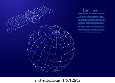 Satellite artificial is flying over the globe from futuristic polygonal blue lines and glowing stars for banner, poster, greeting card. Vector illustration.