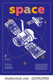 Satellite. Poster design. Vector illustrations. Typography. Vintage engraving style. Background images for cover, banner, poster. T-shirt print.	