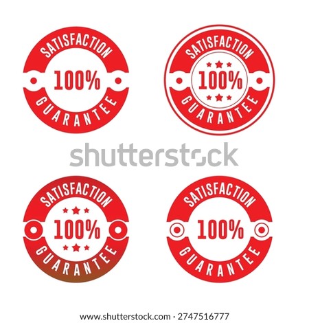 Satisfaction 100% Guarantee Red Stamp Set Modern Quality Badge Icons