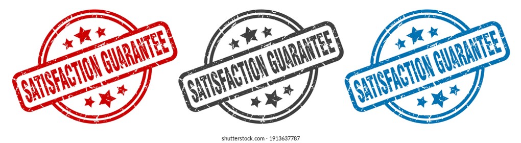 Satisfaction Guarantee Round Grunge Vintage Sign. Satisfaction Guarantee Stamp