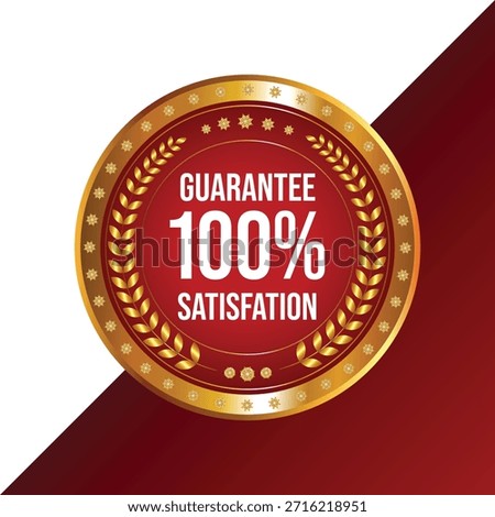 Satisfaction guarantee seal with 100 percent promise