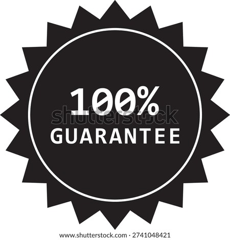 Satisfaction guarantee stamp with 100 percent assurance