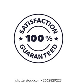Satisfaction Guaranteed 100 Percent Badge Circle Minimal Trust Approval Design Vector Illustration