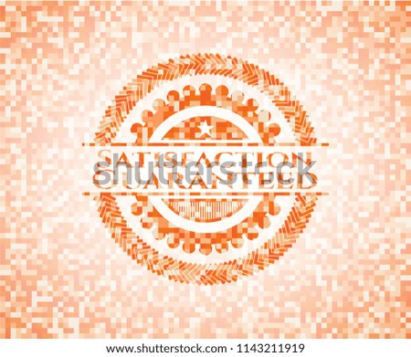 Satisfaction Guaranteed abstract emblem, orange mosaic background