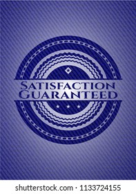 Satisfaction Guaranteed badge with jean texture