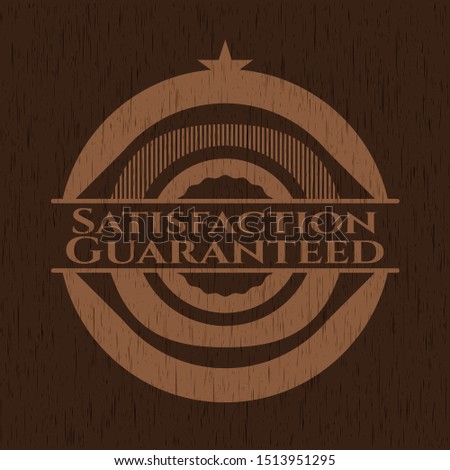 Satisfaction Guaranteed badge with wood background