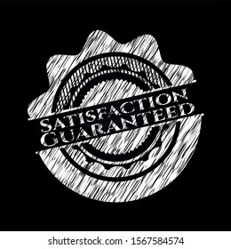 Satisfaction Guaranteed chalkboard emblem. Vector Illustration. Detailed.
