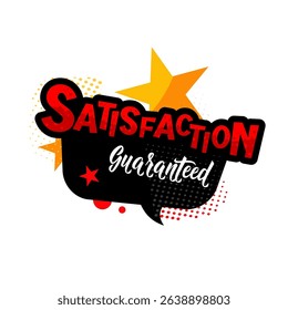 satisfaction guaranteed — colorful vector sticker, label, badge vector illustration