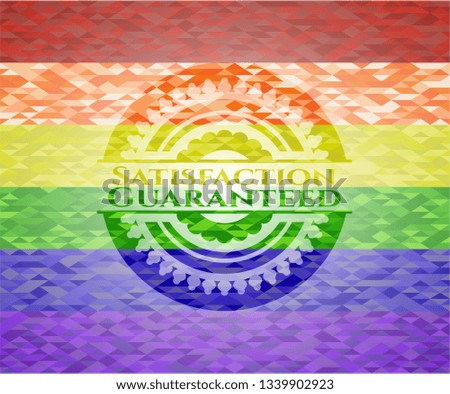 Satisfaction Guaranteed emblem on mosaic background with the colors of the LGBT flag