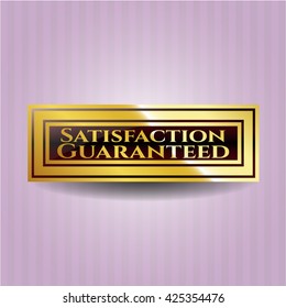 Satisfaction Guaranteed golden emblem