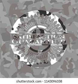 Satisfaction Guaranteed on grey camo texture