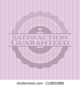 Satisfaction Guaranteed pink emblem