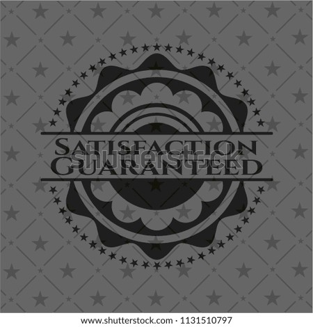 Satisfaction Guaranteed retro style black emblem