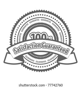 Satisfaction guaranteed sign
