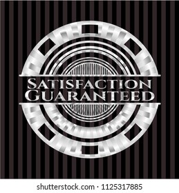 Satisfaction Guaranteed silvery badge