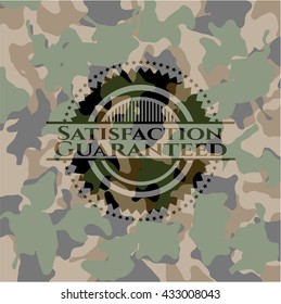 Satisfaction Guaranteed written on a camo texture