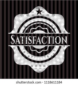 Satisfaction silvery badge