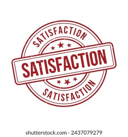 Satisfaction Stamp, Satisfaction Grunge Round Sign