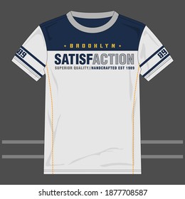 SATISFACTION typography design for t shirt.SUPERIOR QUALITY slogan.BROOKLYN.
