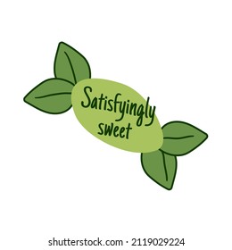 Satisfyingly sweet label design, sticker with sign. Hand drawn green emblem for product, vector illustration. Isolated on white tag with text element, natural sugar ingredient