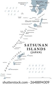 Satsunan Islands, Japan, gray political map. Japanese island group, forming the northern part of Ryukyu Islands, belonging to Kagoshima Prefecture, and consisting of Osumi, Tokara, and Anami Islands.