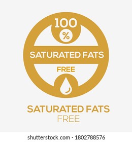 (Saturated Fats Free) Label Sign, Vector Illustration.