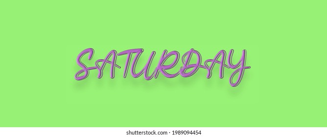 Saturday - Day Name of the Week