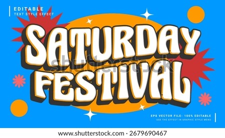 Saturday festival editable text effect retro and vintage style