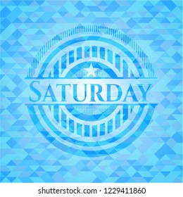 Saturday light blue emblem with triangle mosaic background
