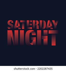 Saturday Night Typography On Dark Background Stock Vector (Royalty Free ...