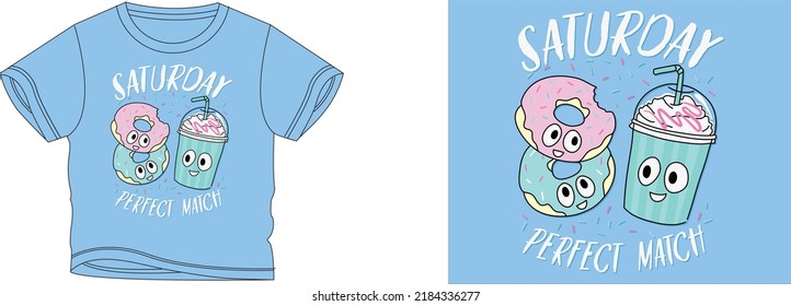 saturday perfect match t-shirt design background color is a light blue and t-shirt color is a light blue beautiful color and beautiful design