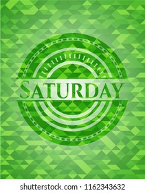 Saturday realistic green emblem. Mosaic background