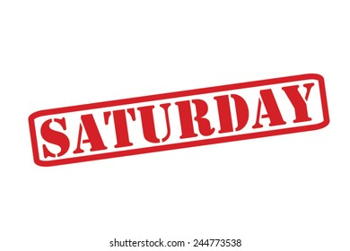 SATURDAY Red Rubber Stamp Vector over a white background.