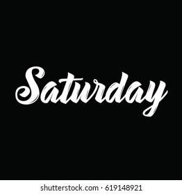 saturday, text design. Vector calligraphy. Typography poster. Usable as background.