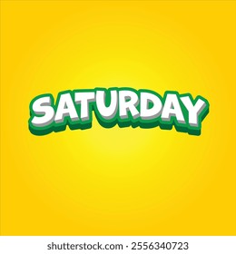 Saturday Text Effect for Banner Design. 