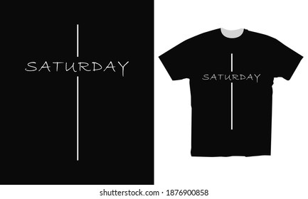 Saturday typography for t-shirt design
