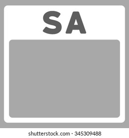 Saturday vector icon. Style is bicolor flat symbol, dark gray and white colors, rounded angles, silver background.