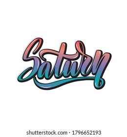 Saturn. Hand written Inspirational lettering isolated on white background. Vector calligraphy stock illustration, template for poster, social network, banner, cards. 