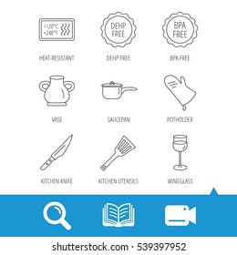 Saucepan, potholder and wineglass icons. Kitchen knife, utensils and vase linear signs. Heat-resistant, BPA, DEHP free icons. Video cam, book and magnifier search icons. Vector