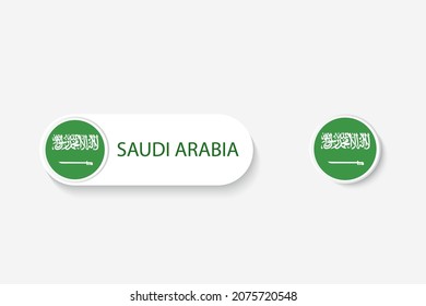 Saudi Arabia button flag in illustration of oval shaped with word of Saudi Arabia. And button flag Saudi Arabia. 