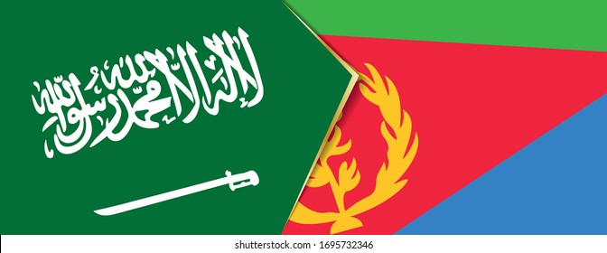 Saudi Arabia and Eritrea flags, two vector flags symbol of relationship or confrontation.