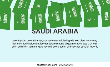 Banderas de Arabia Saudita colgando de una cuerda, concepto de celebración y saludo, muchas banderas de Arabia Saudita con espacio de texto, idea de pancartas y afiches, material de decoración, día de la independencia