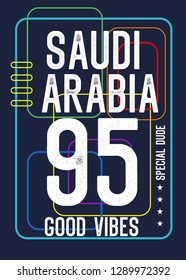 saudi arabia good vibes,t-shirt design