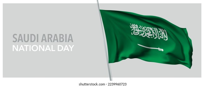 Saudi Arabia happy national day greeting card, banner with template text vector illustration. Memorial holiday design element with 3D flag with sable