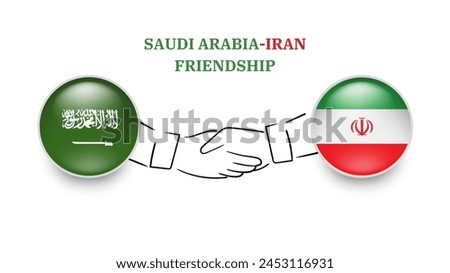Saudi Arabia and IRAN flags in circle with shake hand. Saudi Arabia And IRAN friendship. Saudi And IRANI flags, isolated on white background. Vector icon set. Vector illustration.