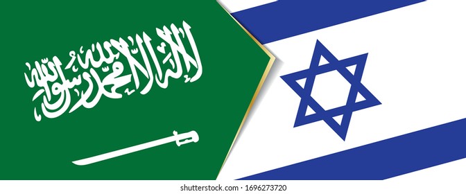 Saudi Arabia and Israel flags, two vector flags symbol of relationship or confrontation.