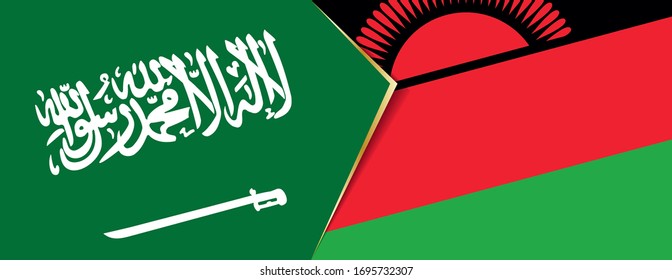 Saudi Arabia and Malawi flags, two vector flags symbol of relationship or confrontation.