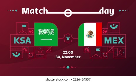 saudi arabia, mexico match Football 2022. 2022 World Football  Qatar, cup Competition championship match versus teams intro sport background, championship competition poster, vector illustration.