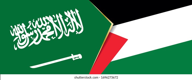 Saudi Arabia and Palestine flags, two vector flags symbol of relationship or confrontation.