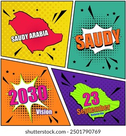  saudi Arabia in pop art style vector template of saudi map, vision 2030 and national day . in Modern Art Style.